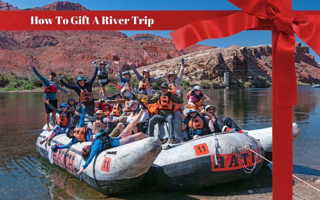 How to Gift a River Trip